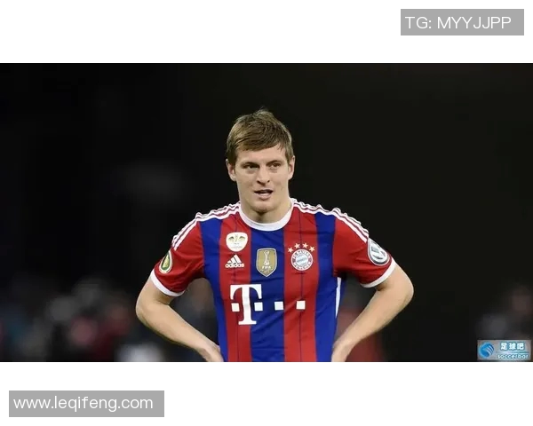 克罗斯的足球之路：从青涩少年到世界级中场巨星的成长历程